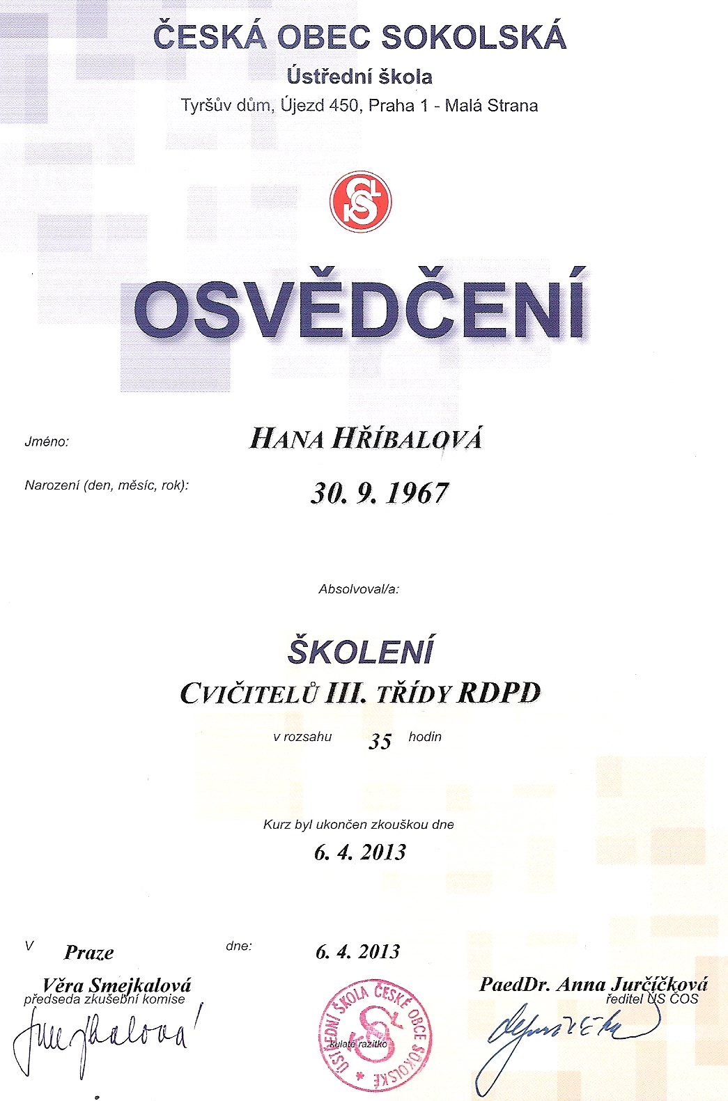 osvědčení cvičitel RDPD